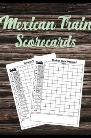 Cover of Mexican Train Scorecards