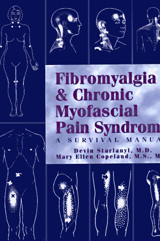 Cover of Fibromyalgia and Chronic Myofascial Pain Syndrome