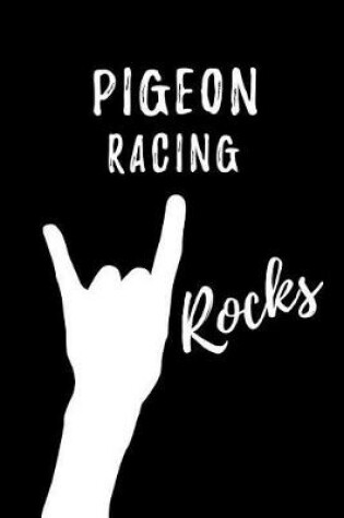 Cover of Pigeon Racing Rocks