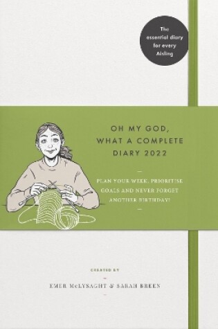 Cover of Oh My God, What a Complete Diary 2022