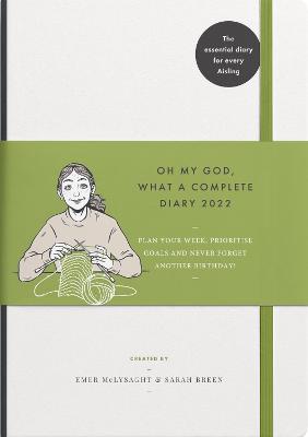 Book cover for Oh My God, What a Complete Diary 2022