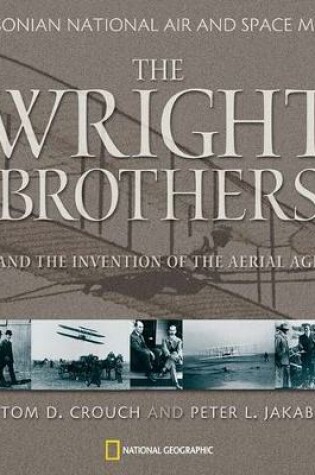 Cover of The Wright Brothers and the Invention of the Aerial Age