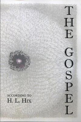 Book cover for The Gospel According to H. L. Hix