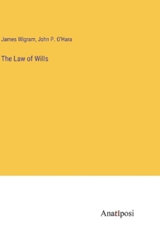 Cover of The Law of Wills