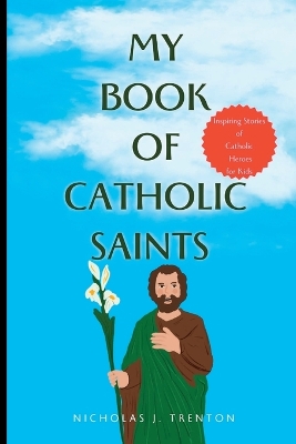 Book cover for My Book of Catholic Saints