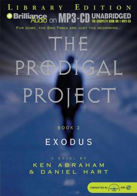Cover of Prodigal Project, The: Exodus