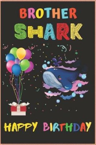 Cover of Brother Shark Happy Birthday