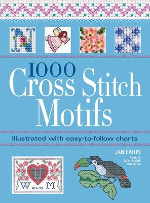 Book cover for 1000 Cross Stitch Motifs