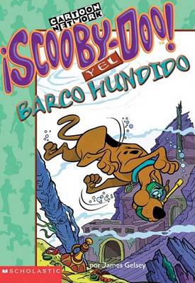 Book cover for Scooby-Doo y el Barco Hundido