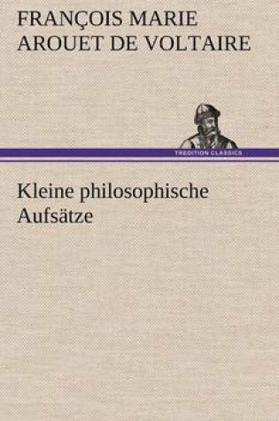 Cover of Kleine Philosophische Aufsatze