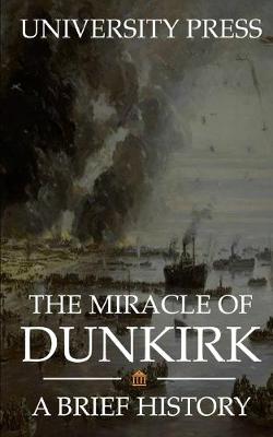 Book cover for The Miracle of Dunkirk