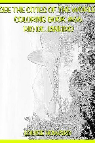 Cover of See the Cities of the World Coloring Book #66 Rio De Janeiro