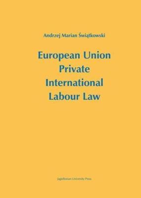 Book cover for European Union Private International Labour Law