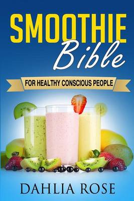 Book cover for Smoothie Bible