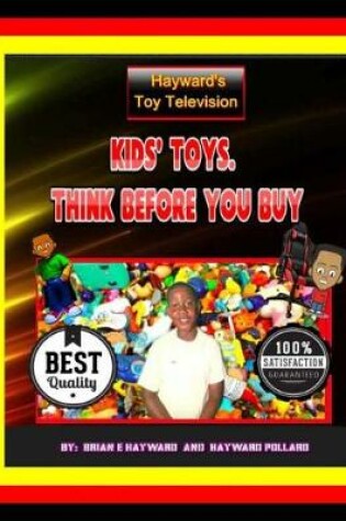Cover of Kids Toys Think Before You Buy