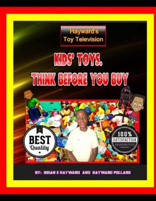 Book cover for Kids Toys Think Before You Buy