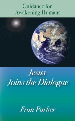 Book cover for Jesus Joins the Dialogue