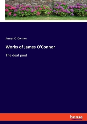 Book cover for Works of James O'Connor