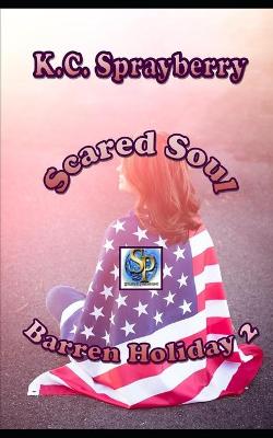 Book cover for Scared Soul