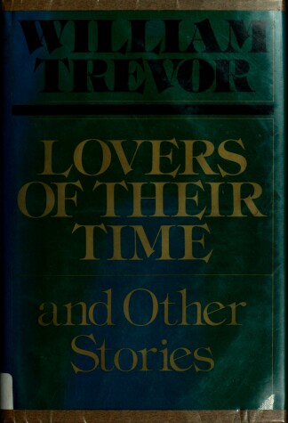 Book cover for Lovers of Their Time and Other Stories