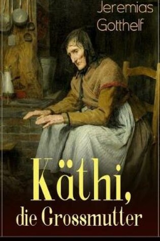 Cover of Käthi, die Grossmutter