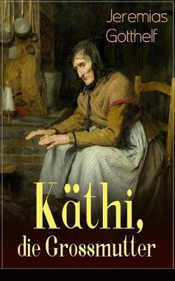 Book cover for Käthi, die Grossmutter