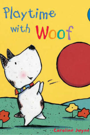 Cover of Playtime with Woof
