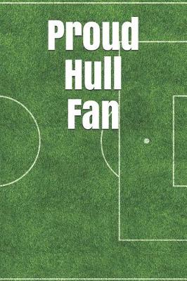 Book cover for Proud Hull Fan