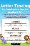 Book cover for Letter Tracing for Preschoolers, Practice Workbook 3-5