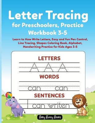 Book cover for Letter Tracing for Preschoolers, Practice Workbook 3-5