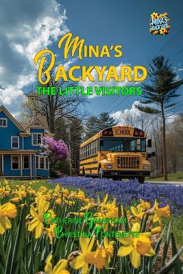 Book cover for Mina's Backyard - The Little Visitors
