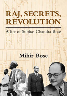 Book cover for Raj, Secrets, Revolution