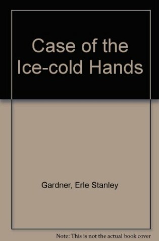 Cover of Case of the Ice-cold Hands