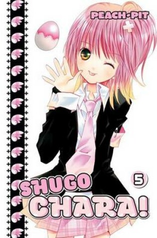 Cover of Shugo Chara!, Volume 5