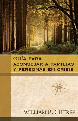 Book cover for Guia Para Aconsejar a Familias Y Personas En Crisis