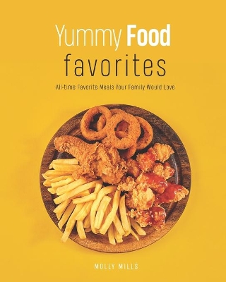Book cover for Yummy Food Favorites