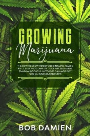 Cover of Growing Marijuana
