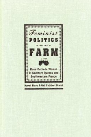 Cover of Feminist Politics on the Farm