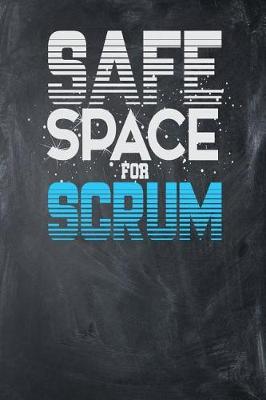 Book cover for Safe Space For Scrum