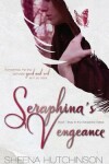 Book cover for Seraphina's Vengeance