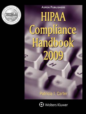 Book cover for Hipaa Compliance Handbook, 2009 Edition