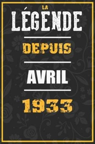 Cover of La Legende Depuis AVRIL 1933