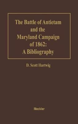 Book cover for The Battle of Antietam and the Maryland Campaign of 1862