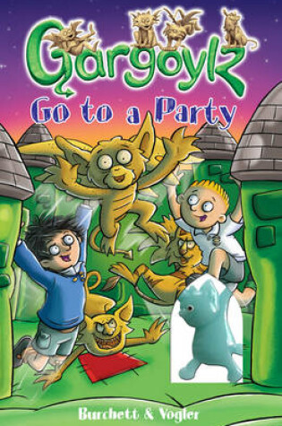 Cover of Gargoylz Go to a Party