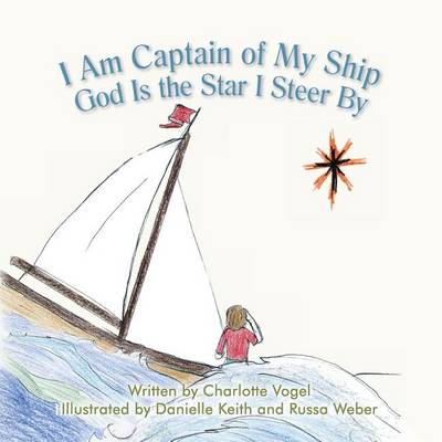 Book cover for I Am Captain of My Ship