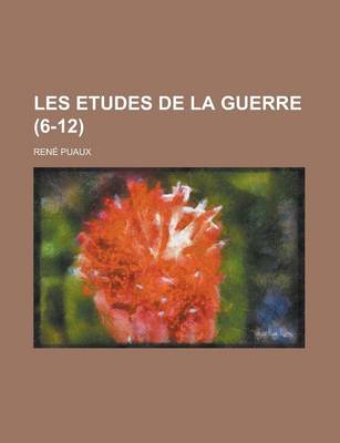 Book cover for Les Etudes de La Guerre (6-12)