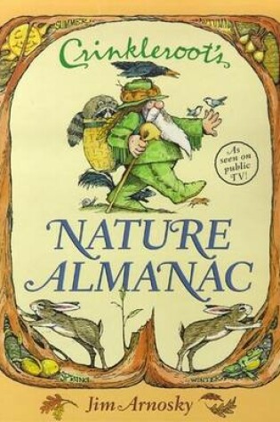 Cover of Crinkleroot's Nature Almanac