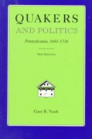 Cover of Quakers and Politics