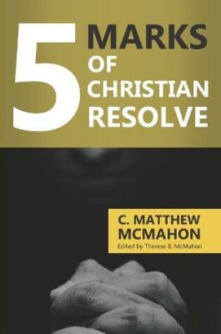 Cover of 5 Marks of Christian Resolve