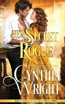 Book cover for Her Secret Rogue